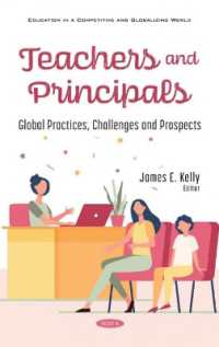 Teachers and Principals : Global Practices, Challenges and Prospects -- Hardback