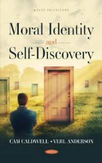 Moral Identity and Self-discovery -- Hardback