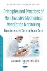 Principles and Practice of Non-invasive Mechanical Ventilation Monitoring : From Intensive Care to Home Care -- Hardback