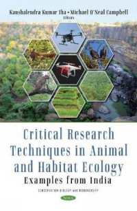 Critical Research Techniques in Animal and Habitat Ecology : Examples from India -- Hardback