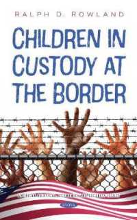 Children in Custody at the Border -- Hardback