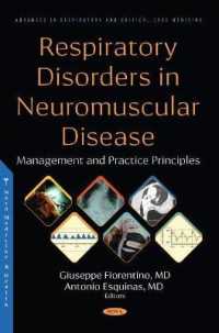 Respiratory Disorders in Neuromuscular Disease : Management and Practice Principles -- Hardback