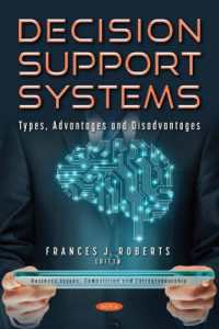 Decision Support Systems : Types, Advantages and Disadvantages -- Paperback / softback