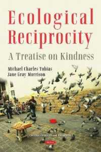 Ecological Reciprocity : A Treatise on Kindness -- Hardback