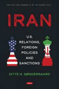 Iran : U.S. Relations, Foreign Policies and Sanctions -- Hardback
