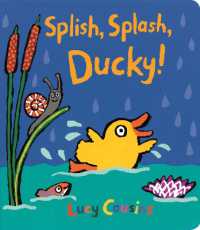 Splish, Splash, Ducky! （Board Book）