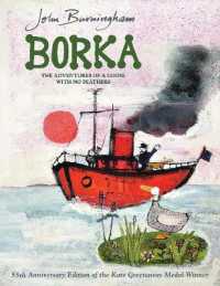 Borka : The Adventures of a Goose with No Feathers