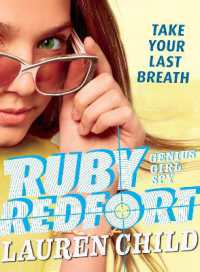 Ruby Redfort Take Your Last Breath (Ruby Redfort)