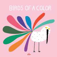 Birds of a Color （Board Book）