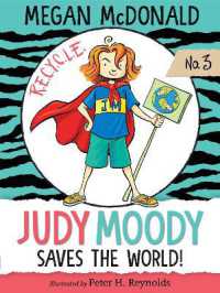 Judy Moody Saves the World! : (A Fun and Educational Chapter Book for Kids Ages 7-9 - Explore Environmental Awareness, Recycling, Rainforests, and Ecology) (Judy Moody)