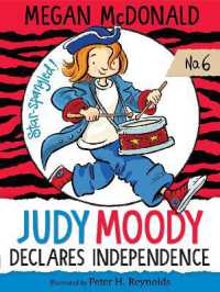 Judy Moody Declares Independence (Judy Moody)