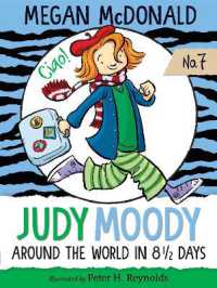 Judy Moody: Around the World in 8 1/2 Days (Judy Moody)
