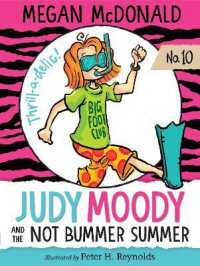 Judy Moody and the NOT Bummer Summer (Judy Moody)