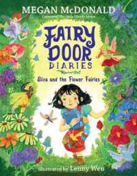 Fairy Door Diaries: Eliza and the Flower Fairies : (A Magical, Whimsical Chapter Book about Fairies and Friendship for Early Readers Ages 5-9 in Grades K-4) (Fairy Door Diaries)