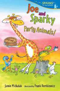 Joe and Sparky, Party Animals! : Candlewick Sparks (Candlewick Sparks)