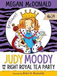 Judy Moody and the Right Royal Tea Party (Judy Moody)
