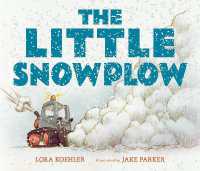 The Little Snowplow （Board Book）