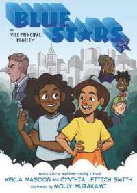 Blue Stars: Mission One: the Vice Principal Problem: a Graphic Novel (The Blue Stars)