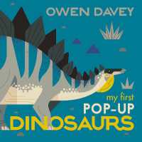 My First Pop-Up Dinosaurs : 15 Incredible Pop-ups