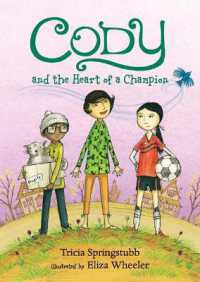Cody and the Heart of a Champion (Cody)