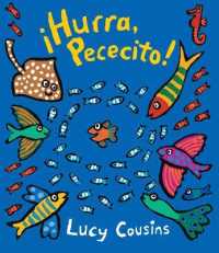 ¡Hurra, Pececito! (Little Fish) （Board Book）