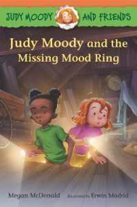 Judy Moody and Friends: Judy Moody and the Missing Mood Ring (Judy Moody and Friends)