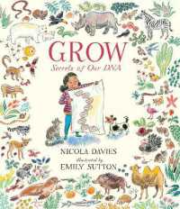 Grow: Secrets of Our DNA (Our Natural World)