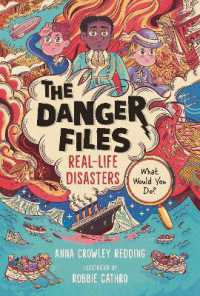 The Danger Files: Real-Life Disasters (Danger Files)