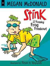 Stink and the Freaky Frog Freakout (Stink)