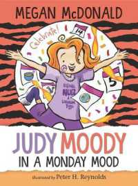 Judy Moody: In a Monday Mood (Judy Moody)