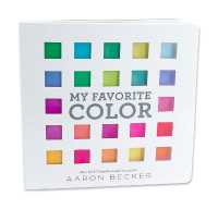 My Favorite Color : I Can Only Pick One? （Board Book）