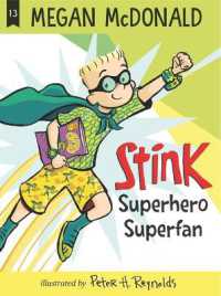 Stink: Superhero Superfan (Stink)