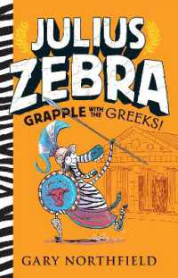Julius Zebra: Grapple with the Greeks! (Julius Zebra)