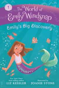 The World of Emily Windsnap: Emily's Big Discovery (The World of Emily Windsnap)