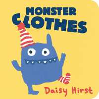 Monster Clothes (Daisy Hirst's Monster Books) （Board Book）