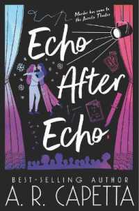 Echo after Echo