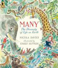 ニコラ・デイビス／エミリ－・サットン『いろいろいっぱい』（原書）<br>Many: the Diversity of Life on Earth (Our Natural World)