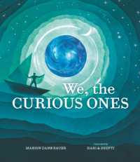 We, the Curious Ones (Wondrous World)