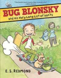 Bug Blonsky and His Very Long List of Don'ts