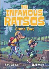 The Infamous Ratsos Camp Out (Infamous Ratsos)