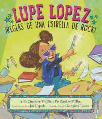 Lupe Lopez: ¡Reglas de una estrella de rock! (Lupe Lopez)