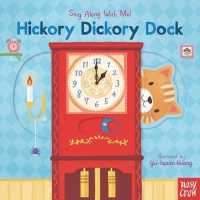 Hickory Dickory Dock (Sing Along with Me!) （INA BRDBK）
