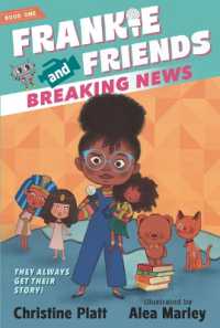 Frankie and Friends: Breaking News (Frankie and Friends)