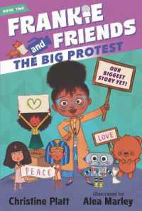 Frankie and Friends: the Big Protest (Frankie and Friends)