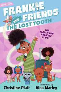 Frankie and Friends: The Lost Tooth (Frankie and Friends)