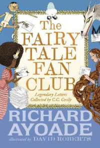 The Fairy Tale Fan Club: Legendary Letters collected by C.C. Cecily (The Fairy Tale Fan Club)