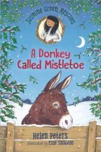 A Donkey Called Mistletoe (Jasmine Green)
