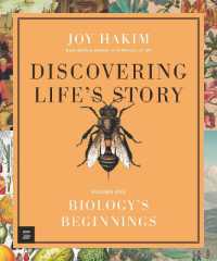 Discovering Life's Story: Biology's Beginnings (Discovering Life's Story)