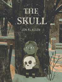 ジョン・クラッセン『ドクロ』（原書）<br>The Skull : A Tyrolean Folktale