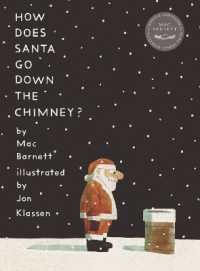 How Does Santa Go Down the Chimney?